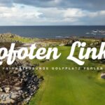 Lofoten Links: Golf am Ende der Welt